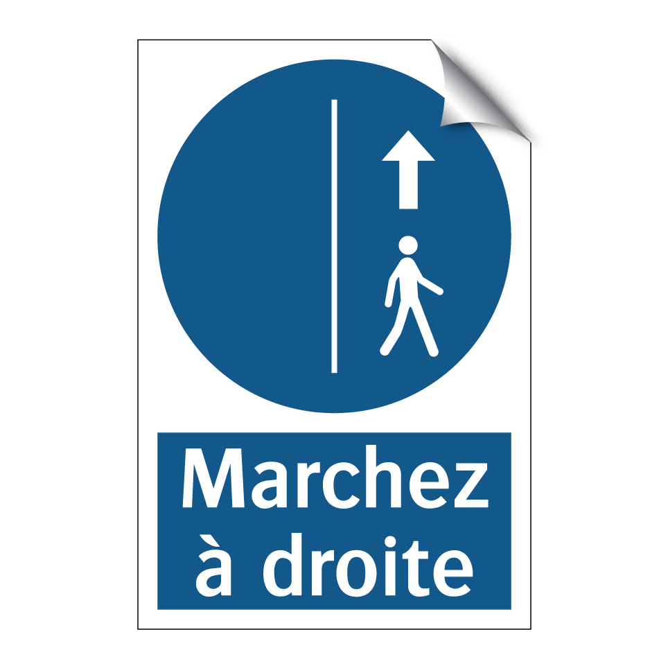 Marchez à droite