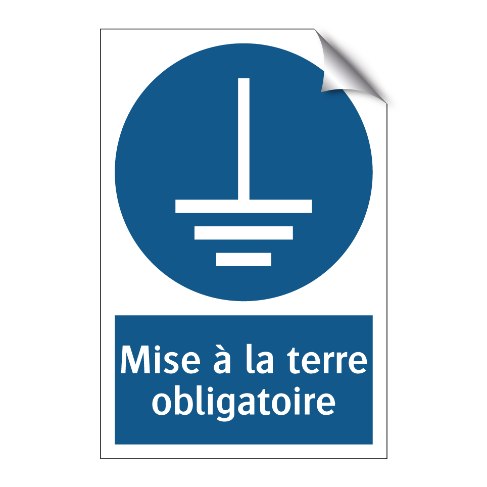Mise à la terre obligatoire