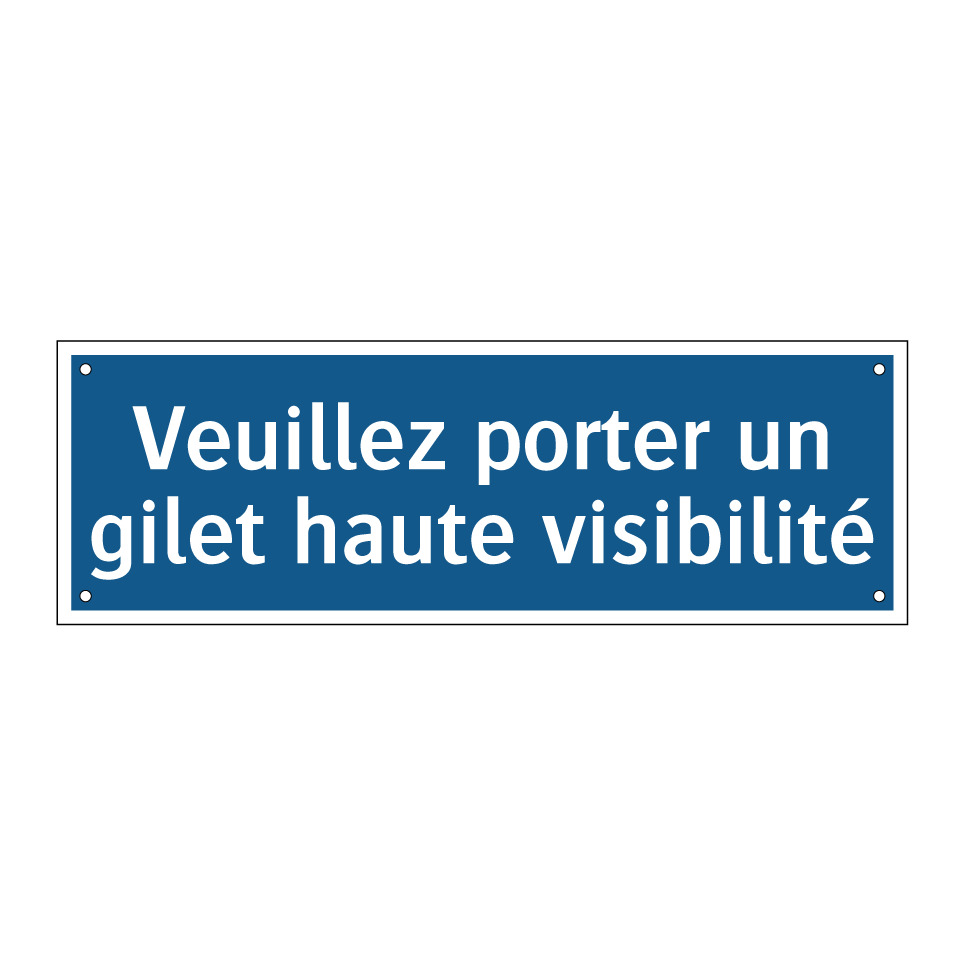 Veuillez porter un gilet haute visibilité