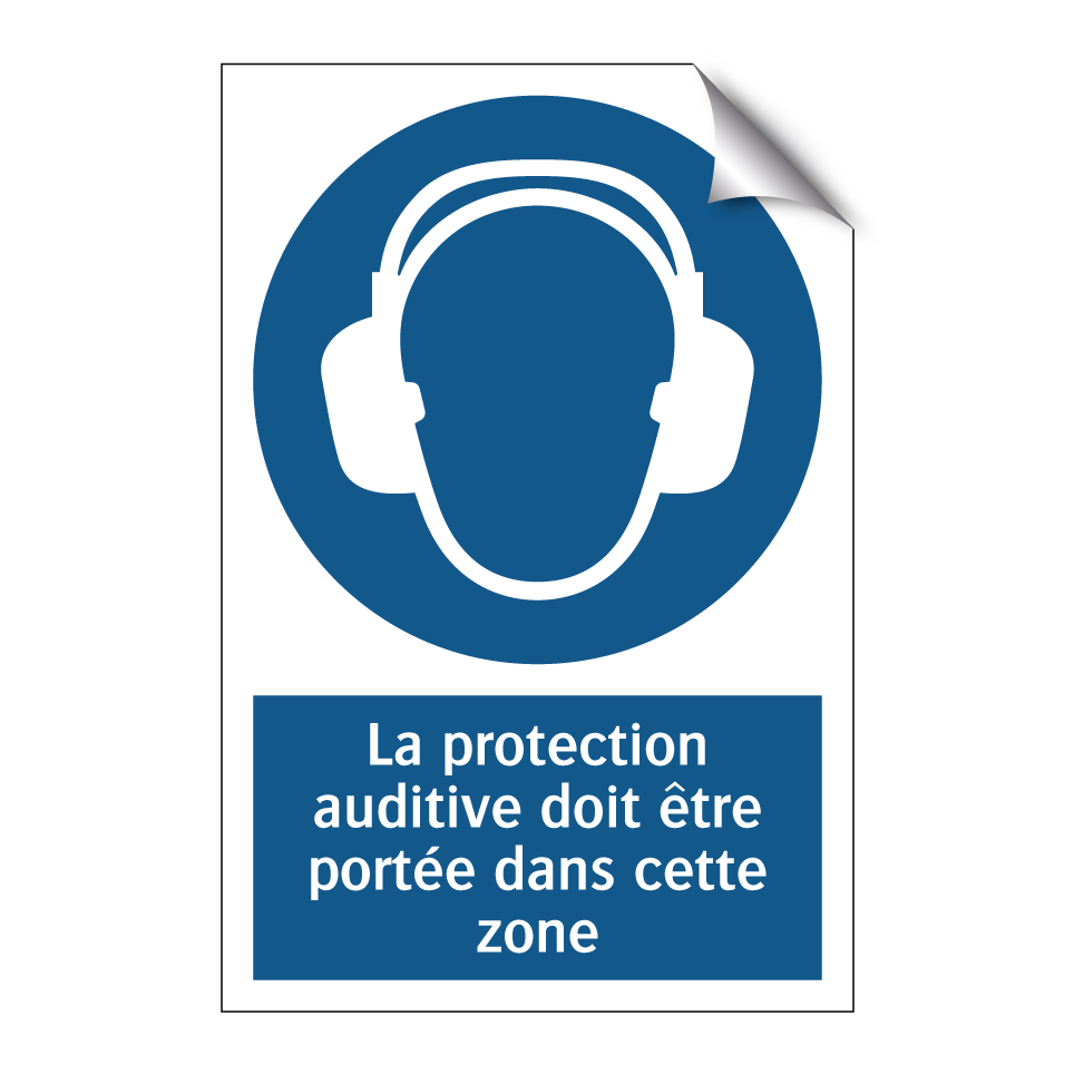La protection auditive doit être portée dans cette zone