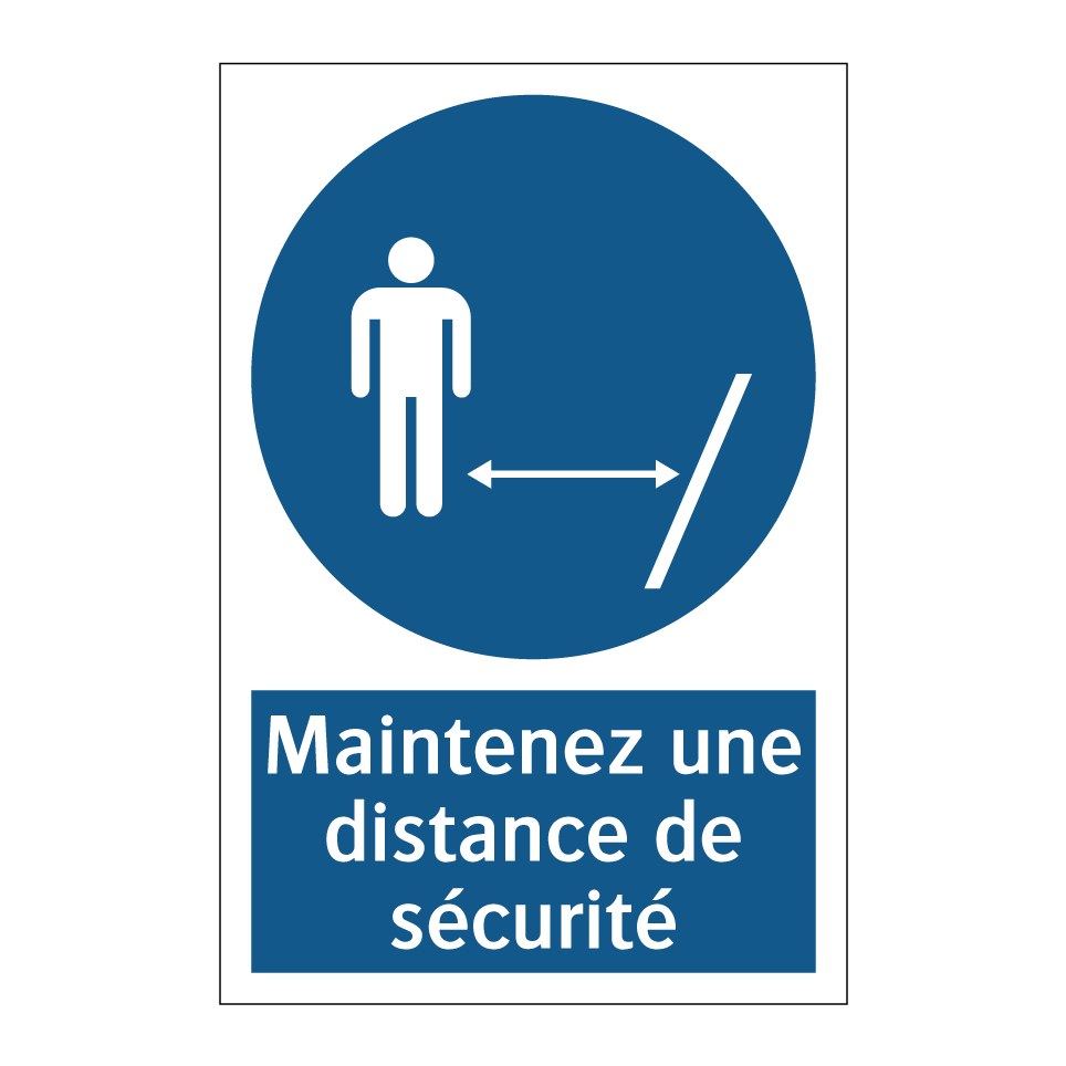 Maintenez une distance de sécurité