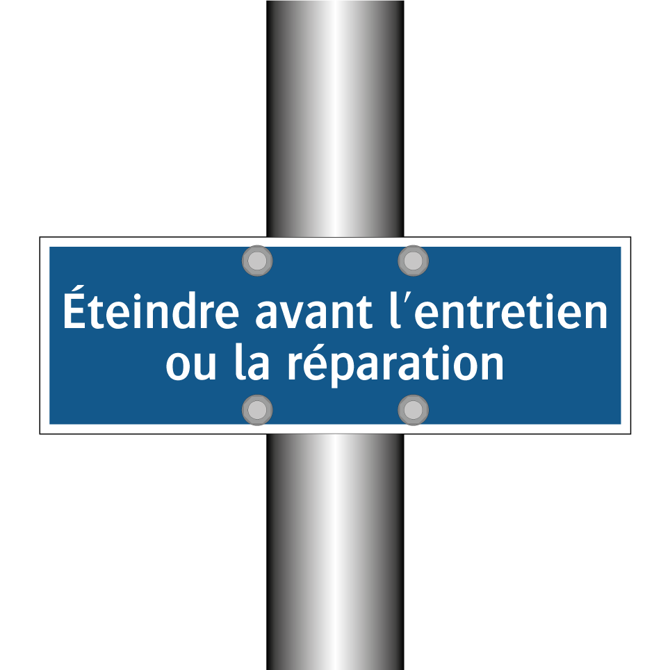 Éteindre avant l'entretien ou la réparation