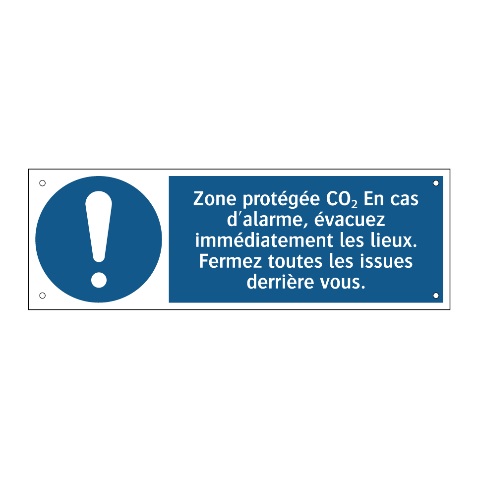 Zone protégée CO₂ En cas d'alarme, évacuez immédiatement les lieux. Fermez toutes les issues derrière vous.