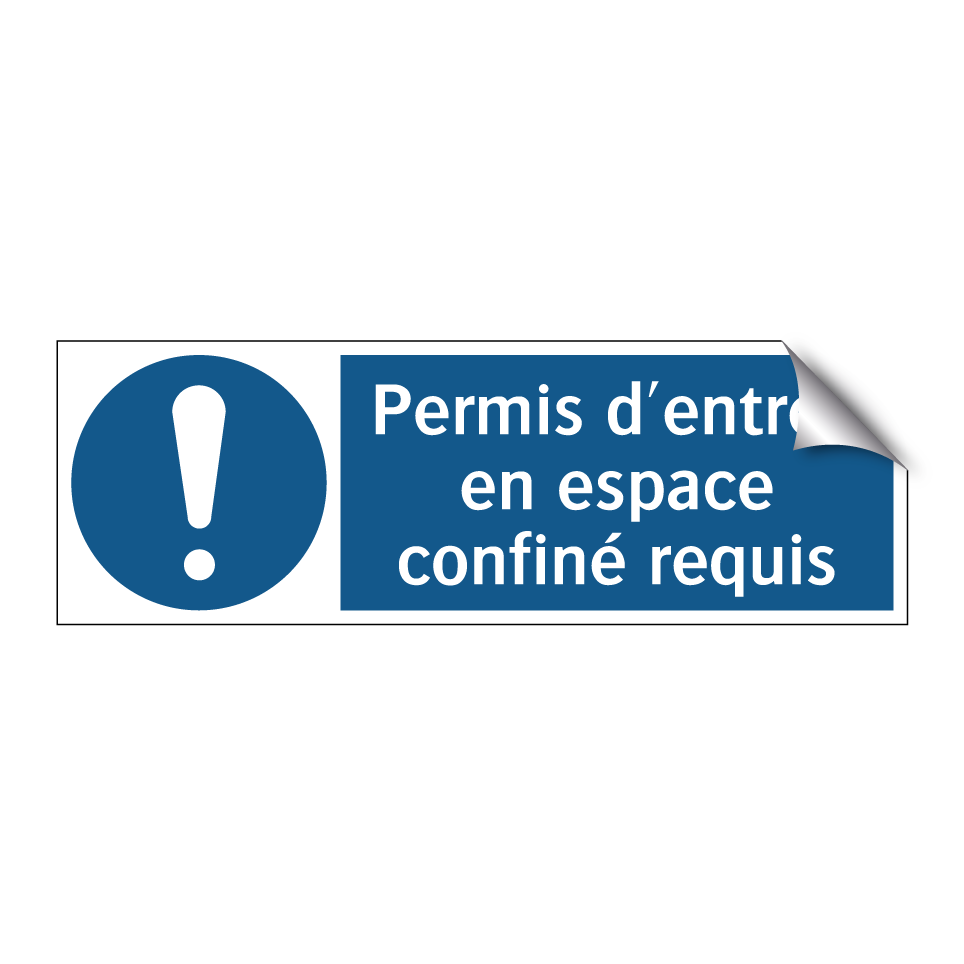 Permis d'entrée en espace confiné requis
