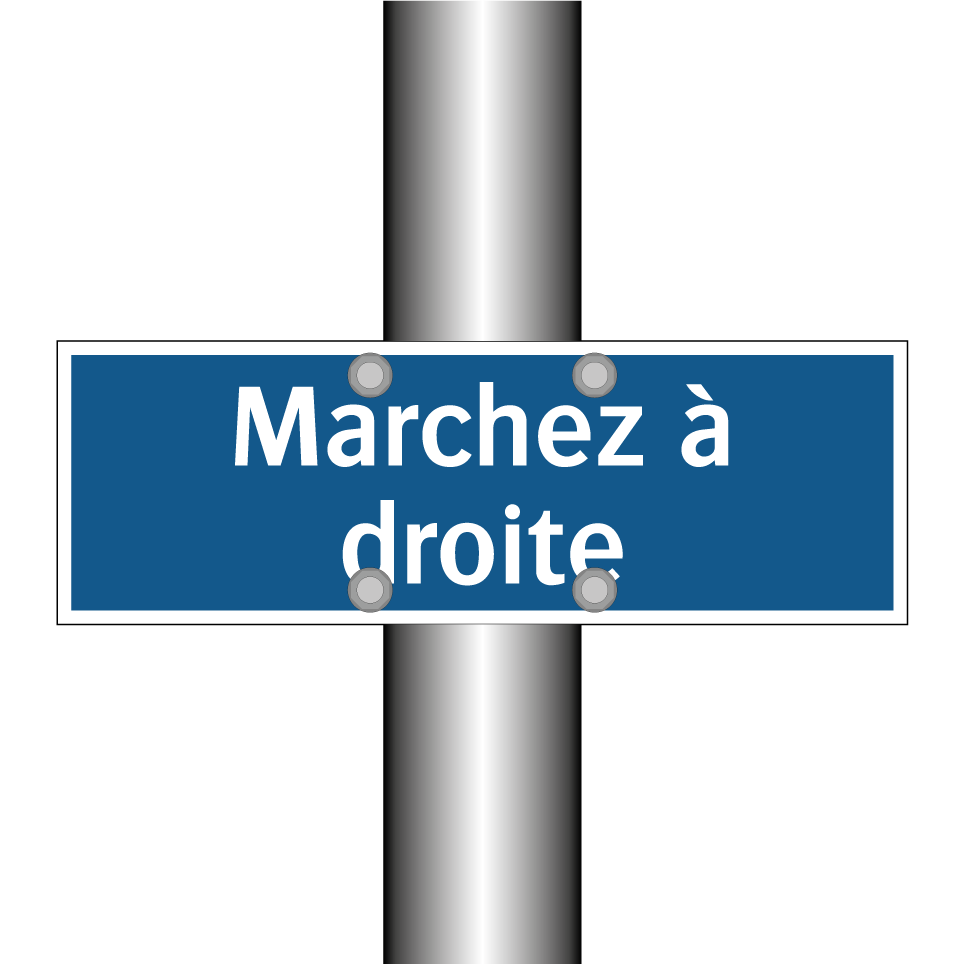 Marchez à droite