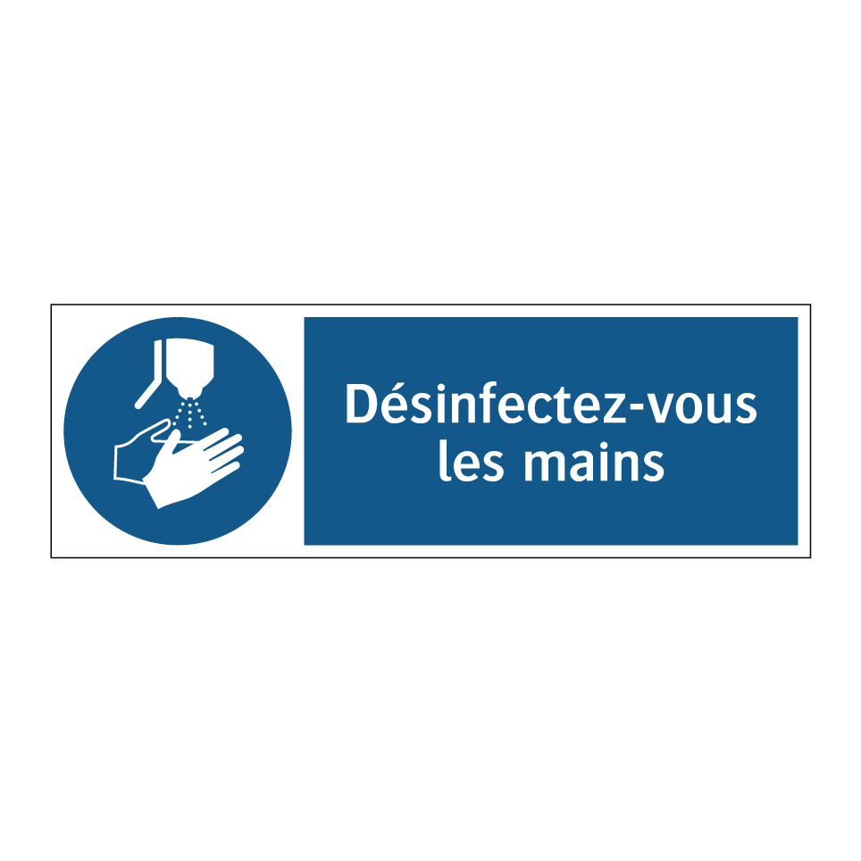 Désinfectez-vous les mains