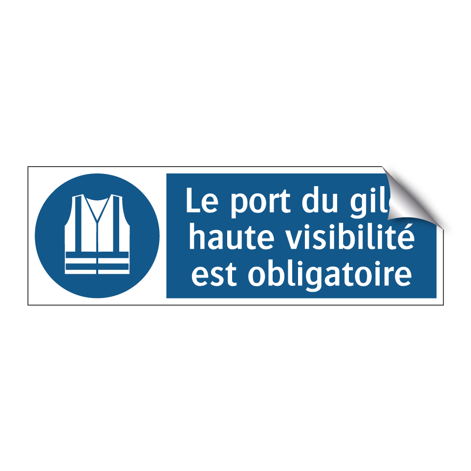 Le port du gilet haute visibilité est obligatoire