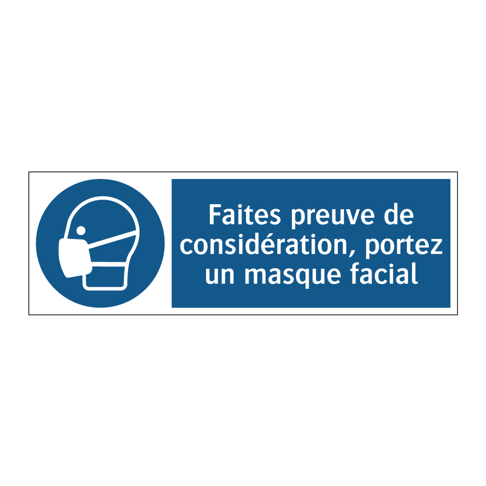 Faites preuve de considération, portez un masque facial