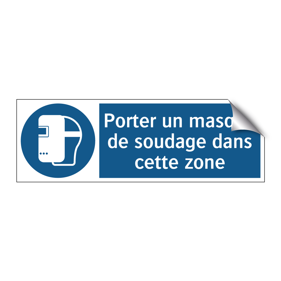 Porter un masque de soudage dans cette zone