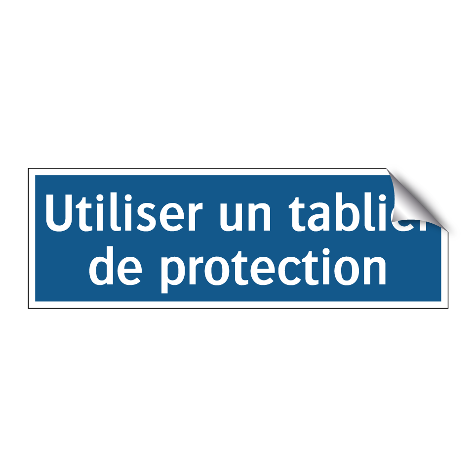 Utiliser un tablier de protection