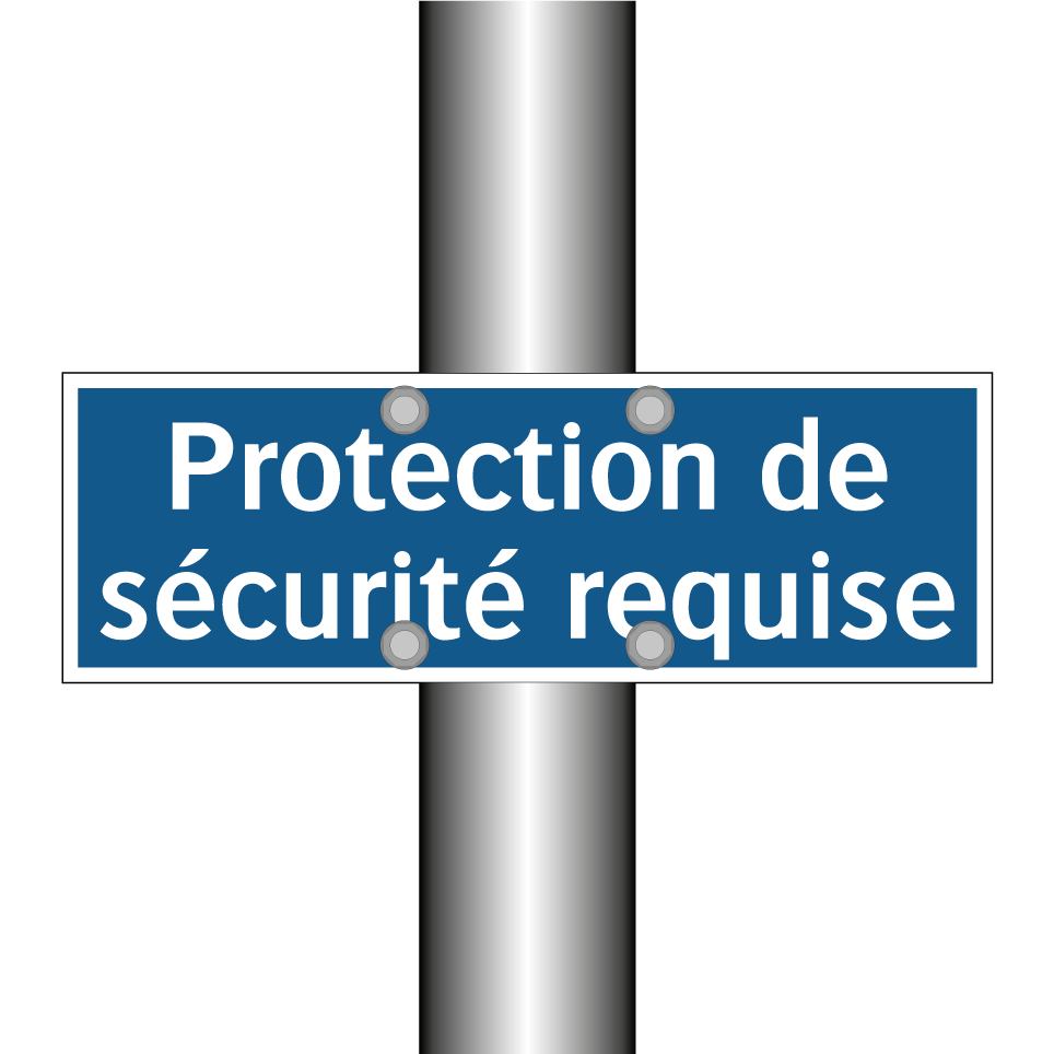 Protection de sécurité requise