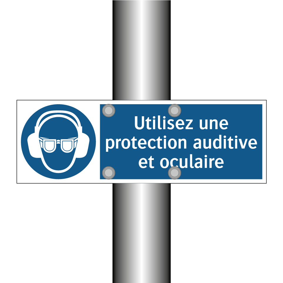Utilisez une protection auditive et oculaire