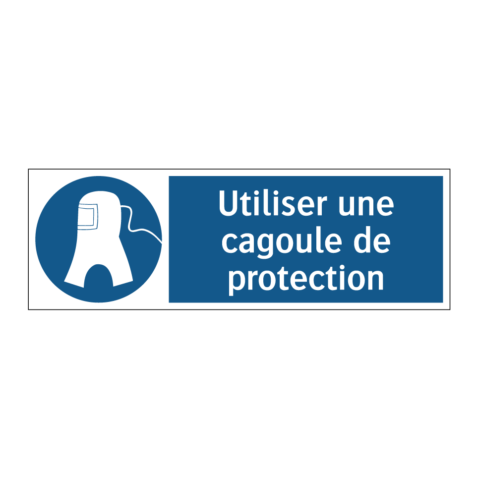 Utiliser une cagoule de protection