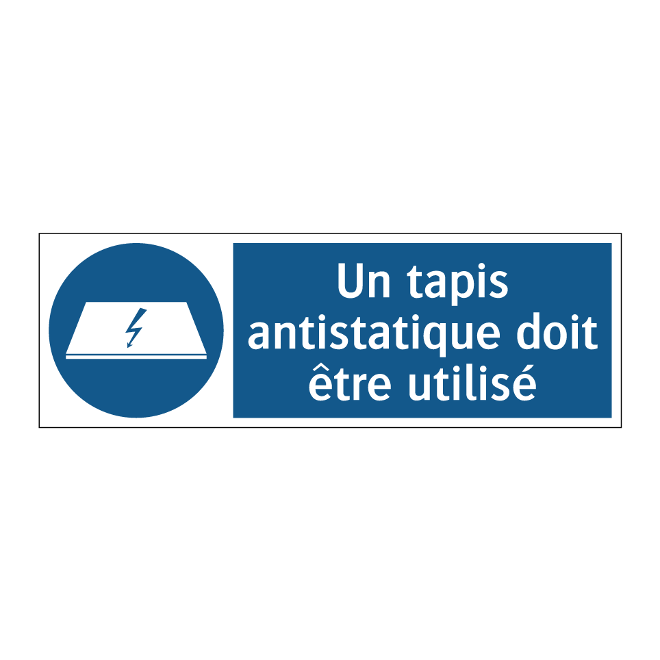 Un tapis antistatique doit être utilisé
