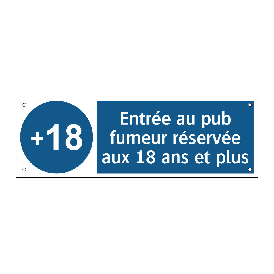Entrée au pub fumeur réservée aux 18 ans et plus