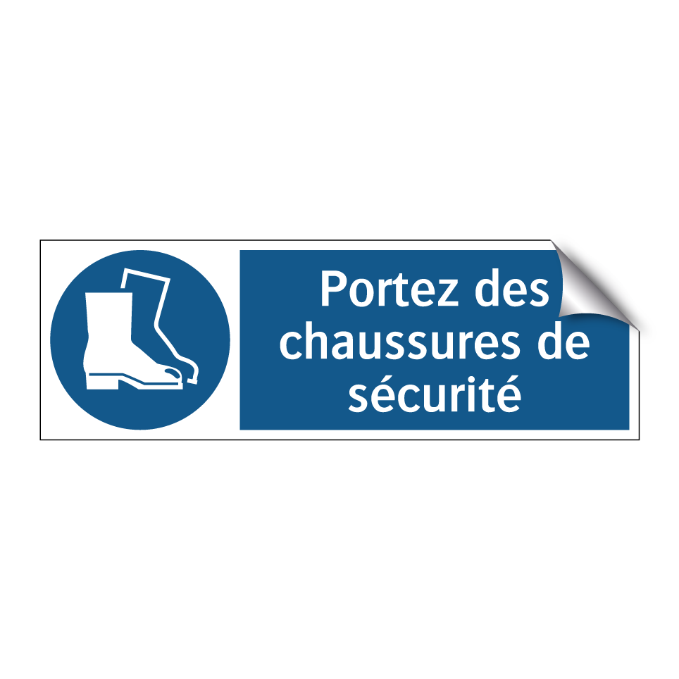 Portez des chaussures de sécurité