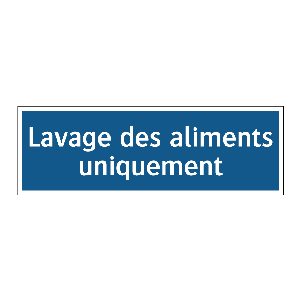 Lavage des aliments uniquement
