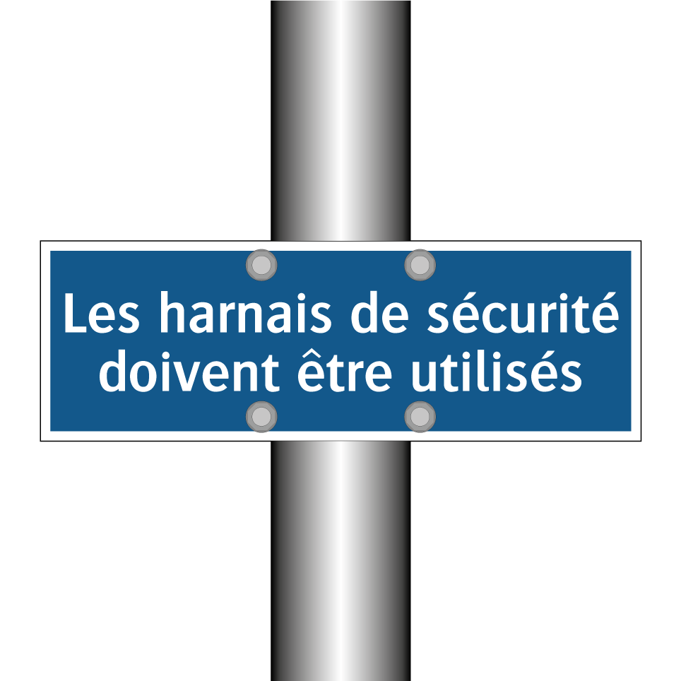 Les harnais de sécurité doivent être utilisés