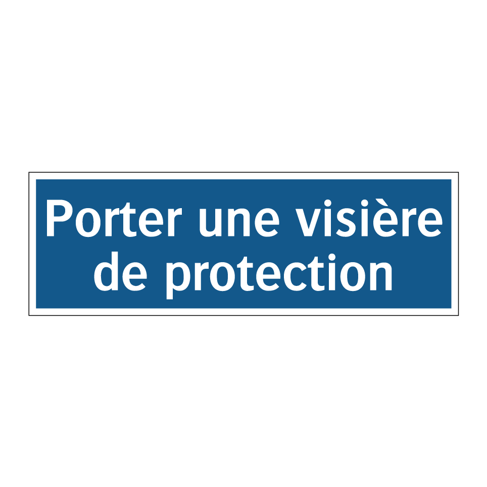 Porter une visière de protection