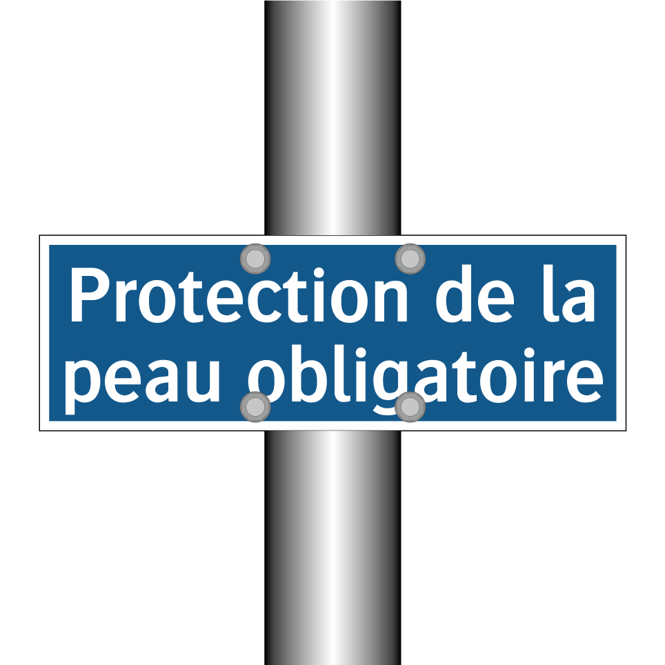 Protection de la peau obligatoire