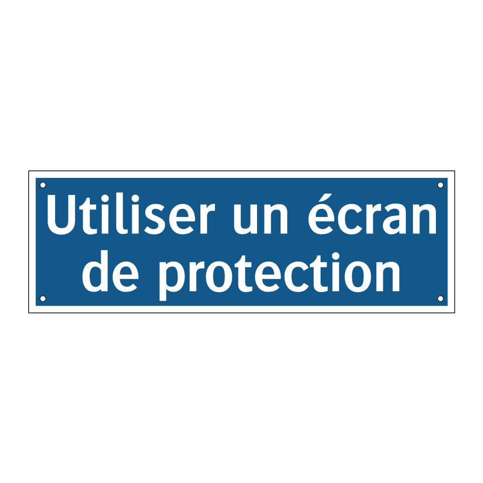 Utiliser un écran de protection