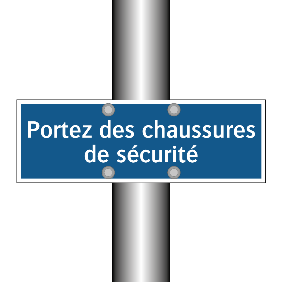 Portez des chaussures de sécurité