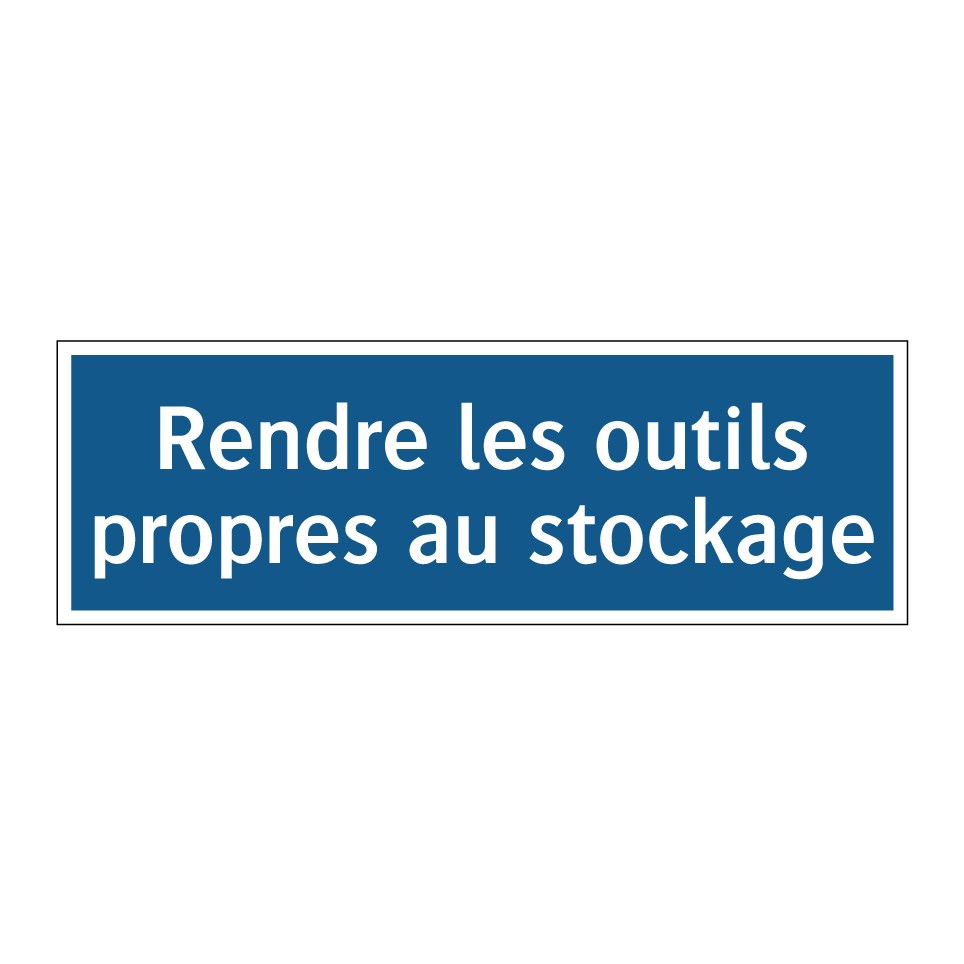 Rendre les outils propres au stockage