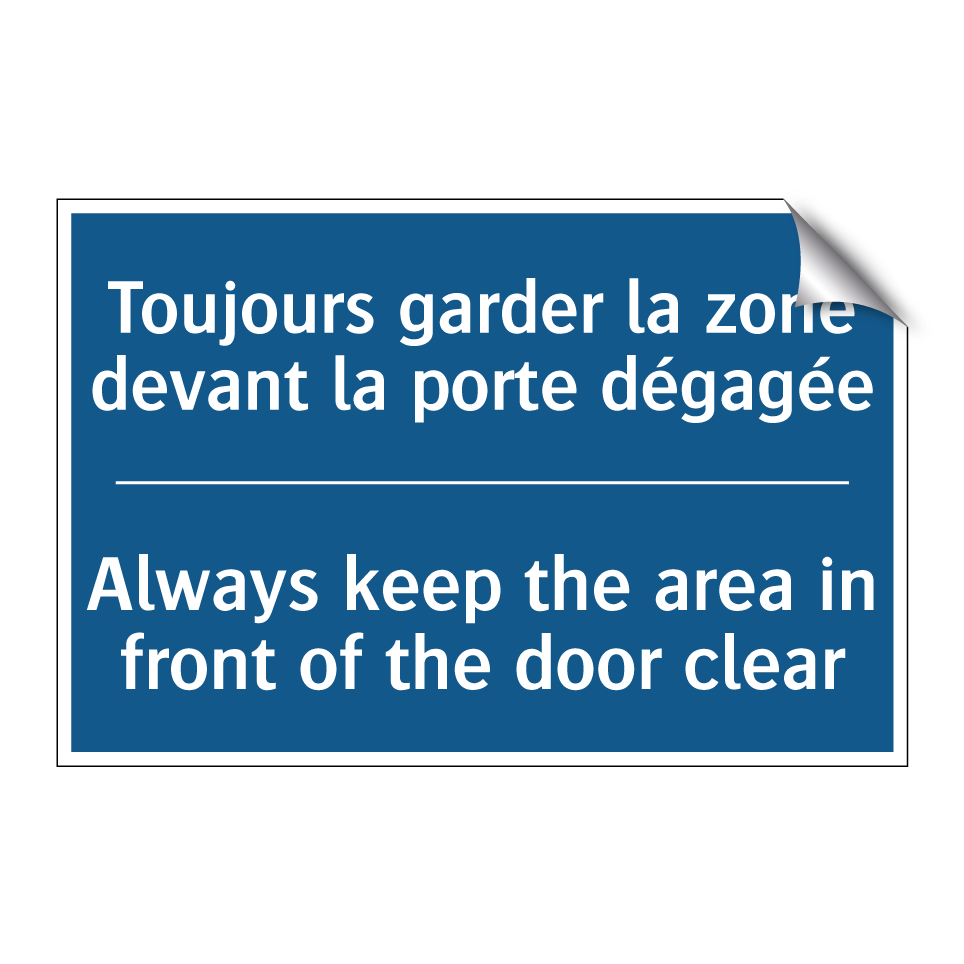 Toujours garder la zone devant  /.../ - Always keep the area in front  /.../