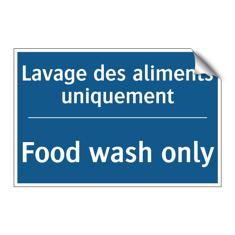 Lavage des aliments uniquement - Food wash only