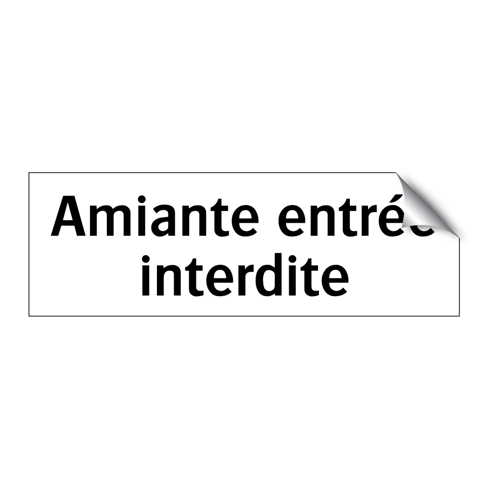 Amiante entrée interdite
