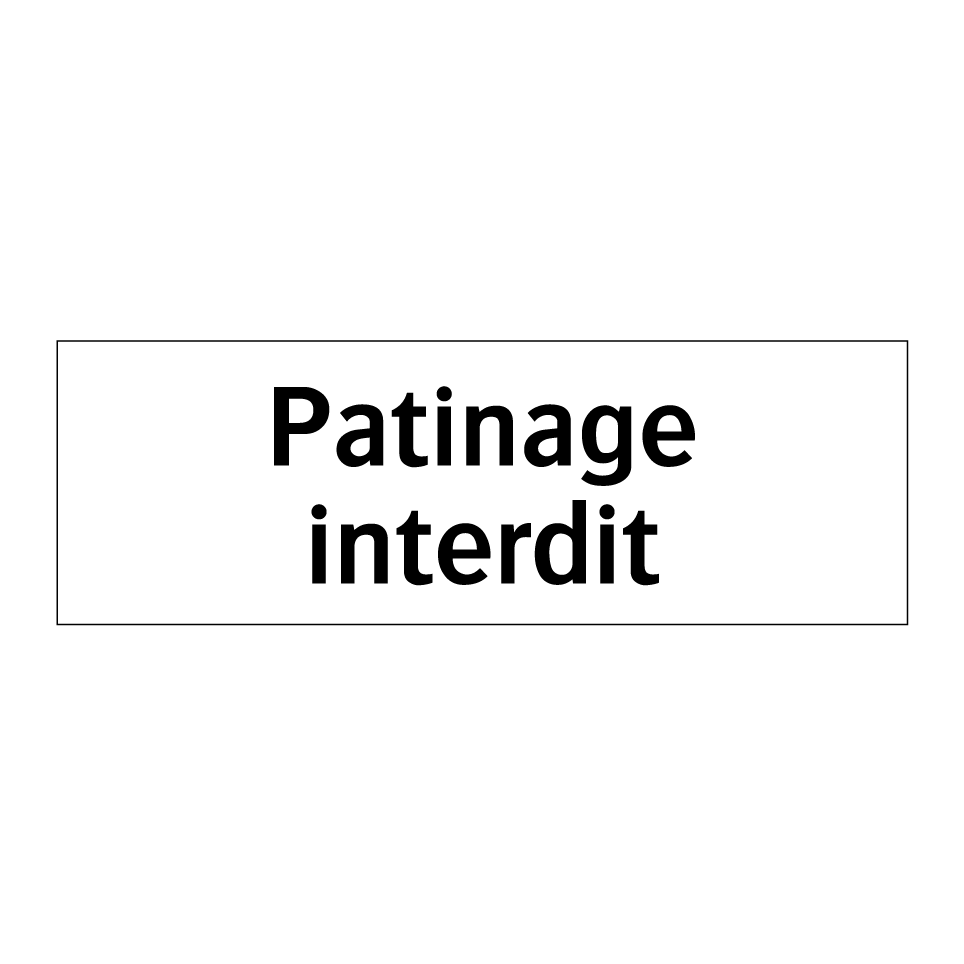 Patinage interdit
