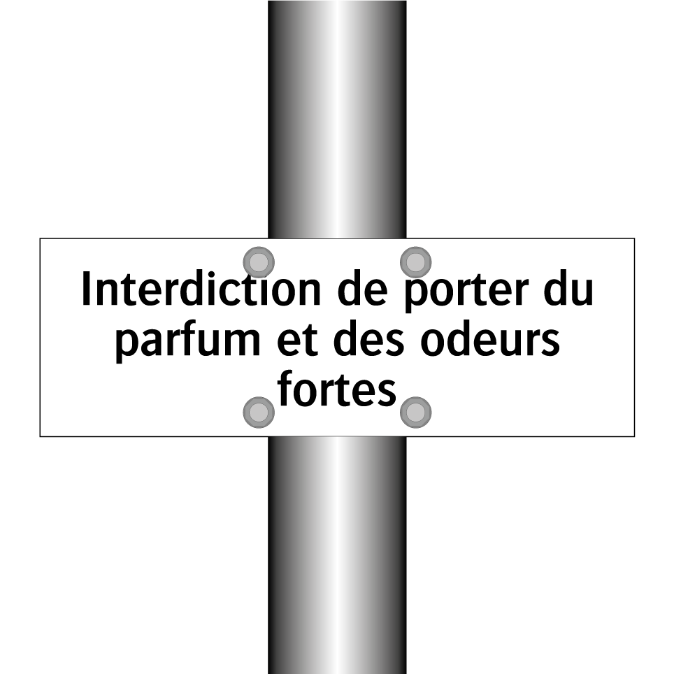 Interdiction de porter du parfum et des odeurs fortes