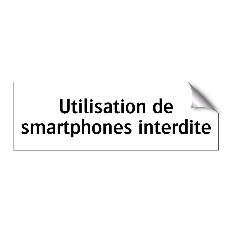 Utilisation de smartphones interdite
