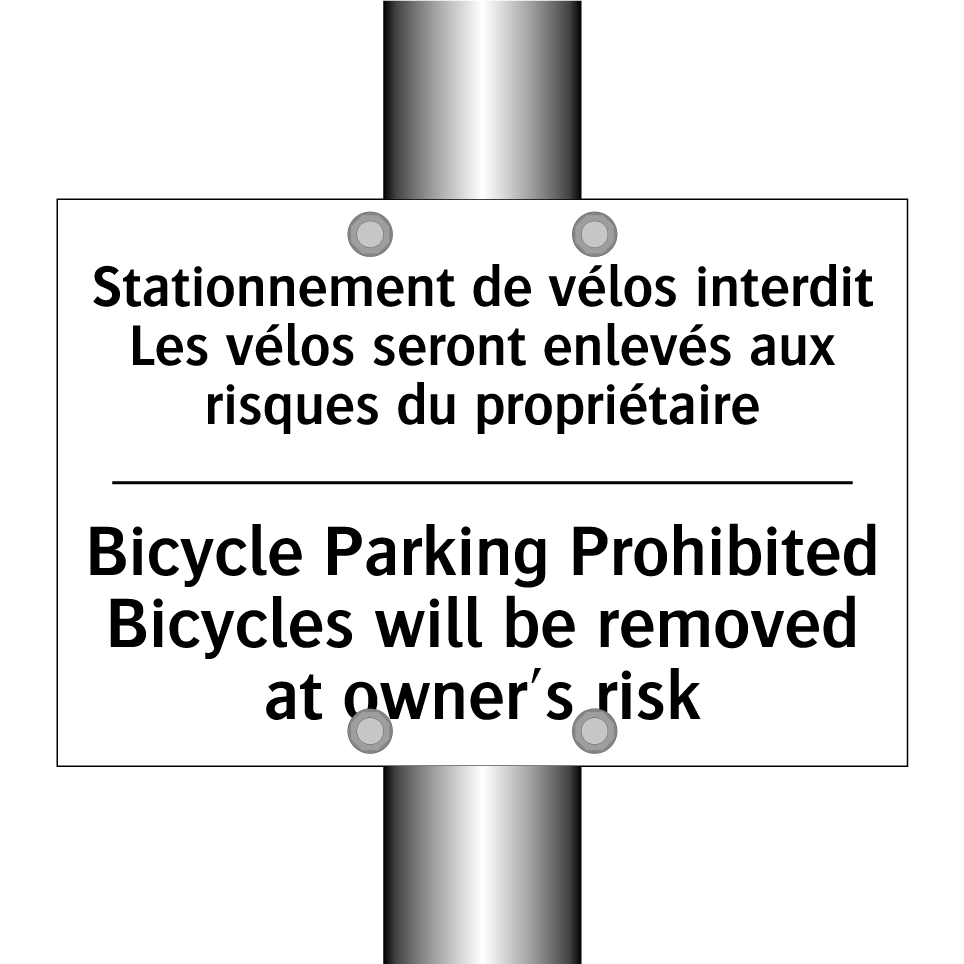 Stationnement de vélos interdit  /.../ - Bicycle Parking Prohibited Bicycles  /.../