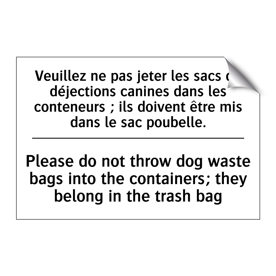 Veuillez ne pas jeter les sacs  /.../ - Please do not throw dog waste  /.../