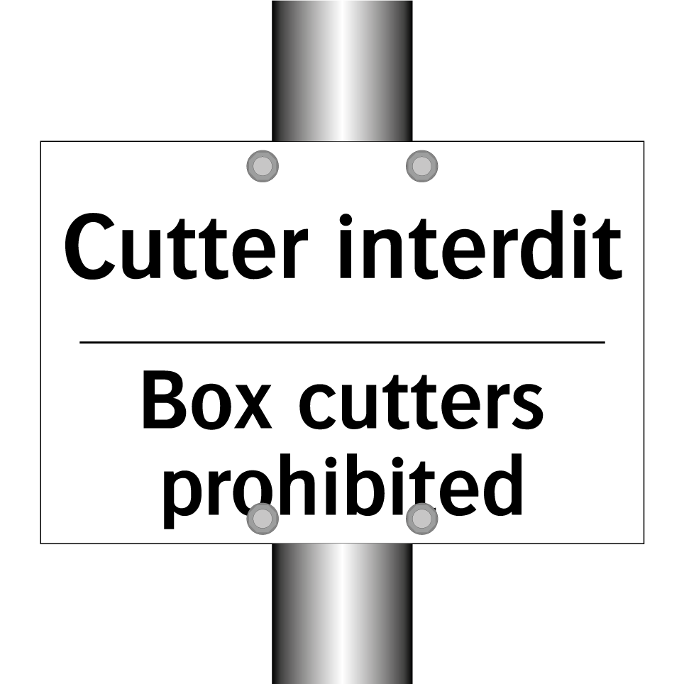 Cutter interdit - Box cutters prohibited