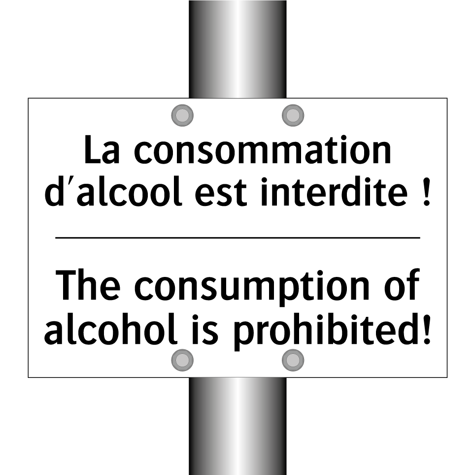 La consommation d'alcool est interdite  /.../ - The consumption of alcohol is  /.../
