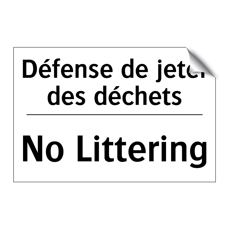 Défense de jeter des déchets - No Littering