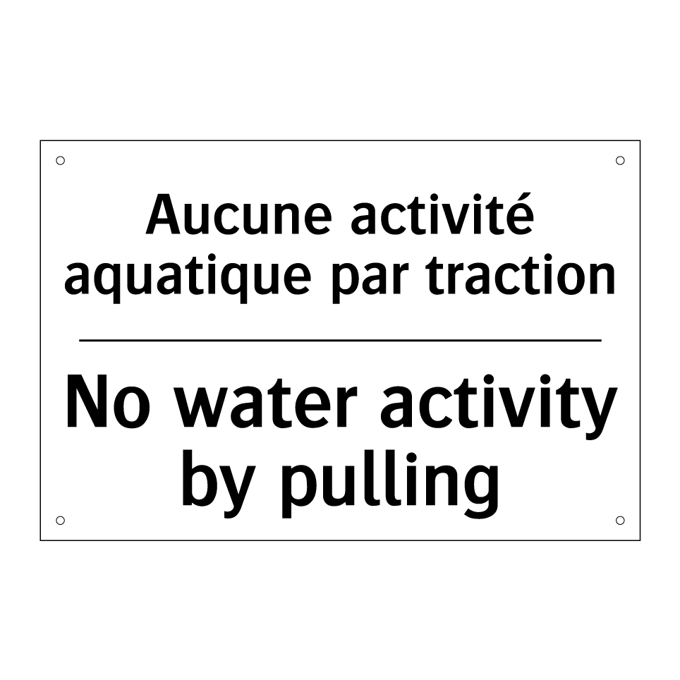 Aucune activité aquatique par  /.../ - No water activity by pulling