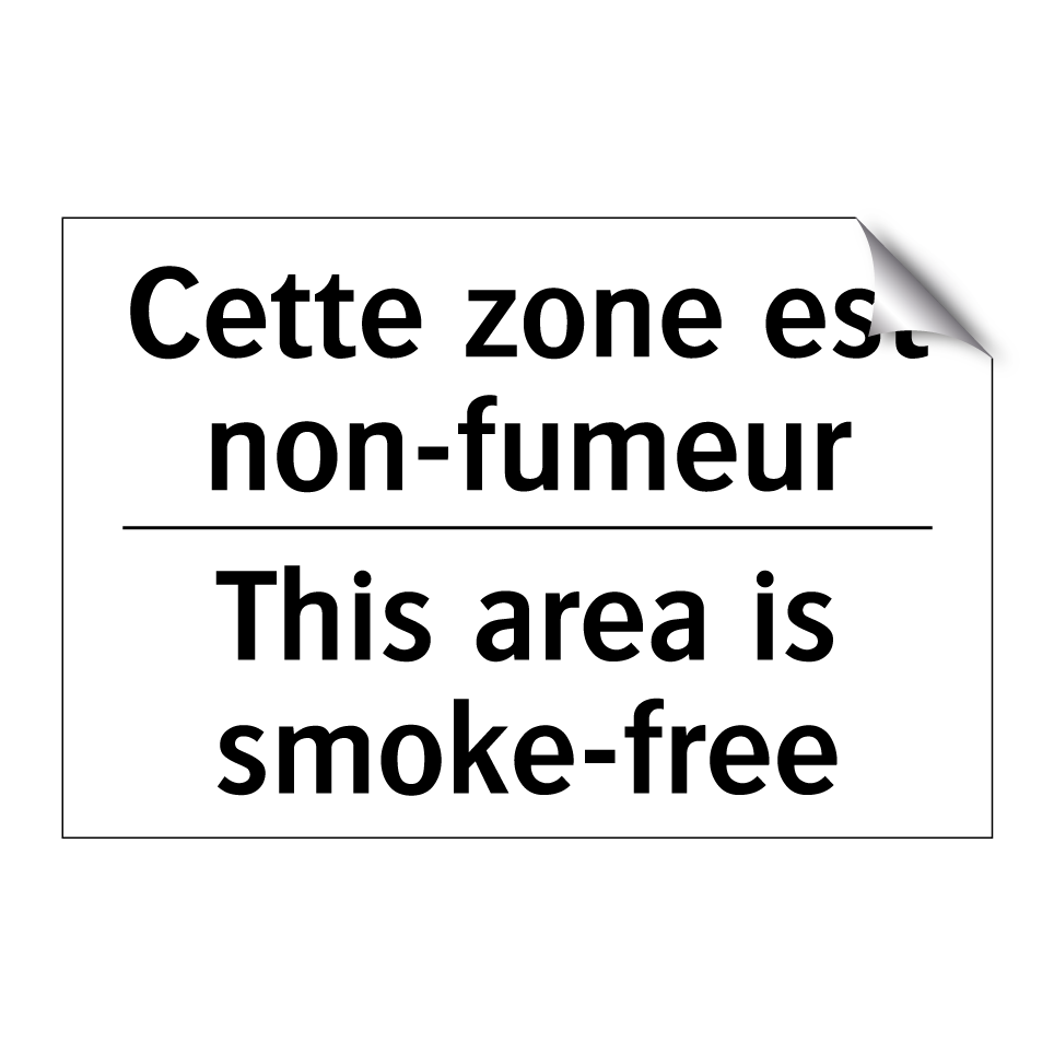 Cette zone est non-fumeur - This area is smoke-free