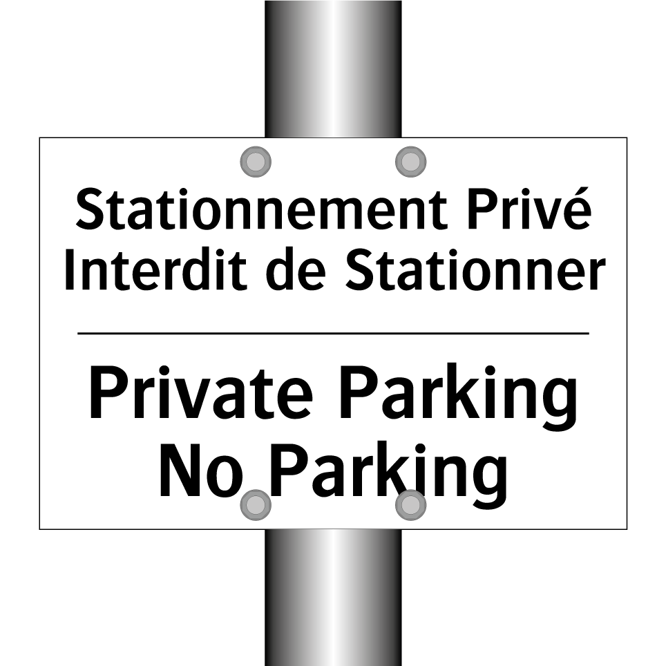 Stationnement Privé Interdit de  /.../ - Private Parking No Parking