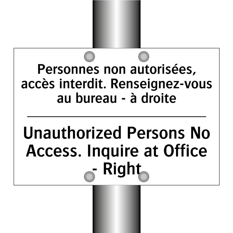 Personnes non autorisées, accès  /.../ - Unauthorized Persons No Access.  /.../