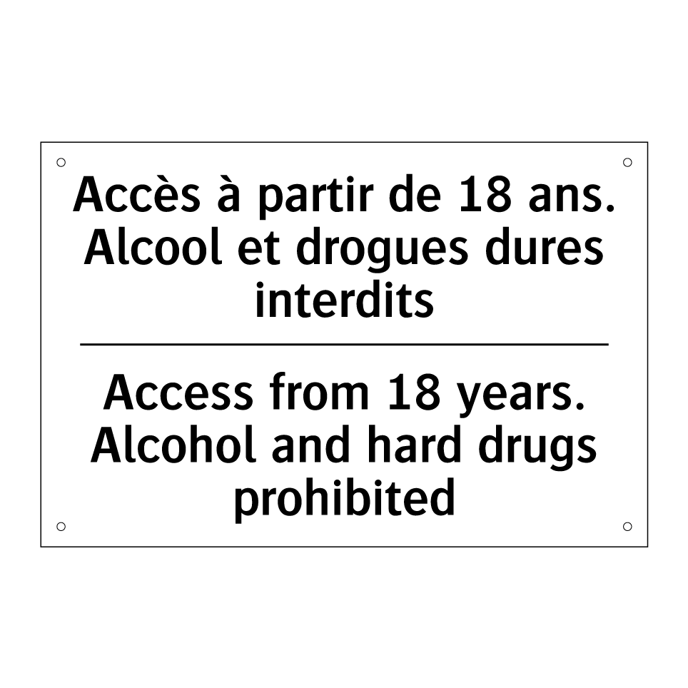 Accès à partir de 18 ans. Alcool  /.../ - Access from 18 years. Alcohol  /.../