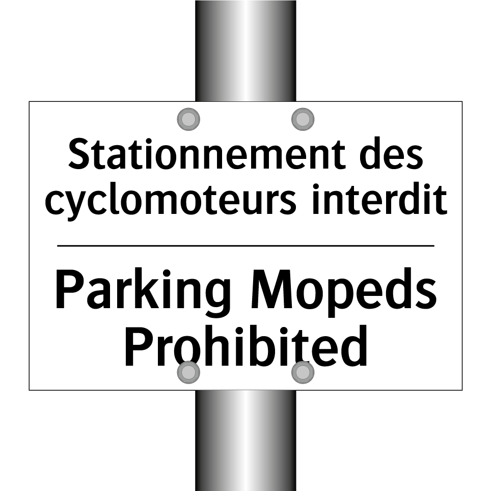 Stationnement des cyclomoteurs  /.../ - Parking Mopeds Prohibited