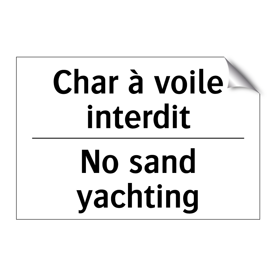 Char à voile interdit - No sand yachting