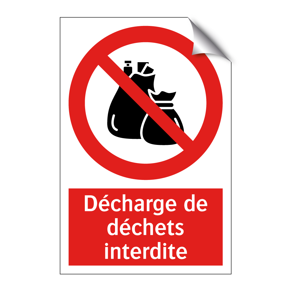 Décharge de déchets interdite