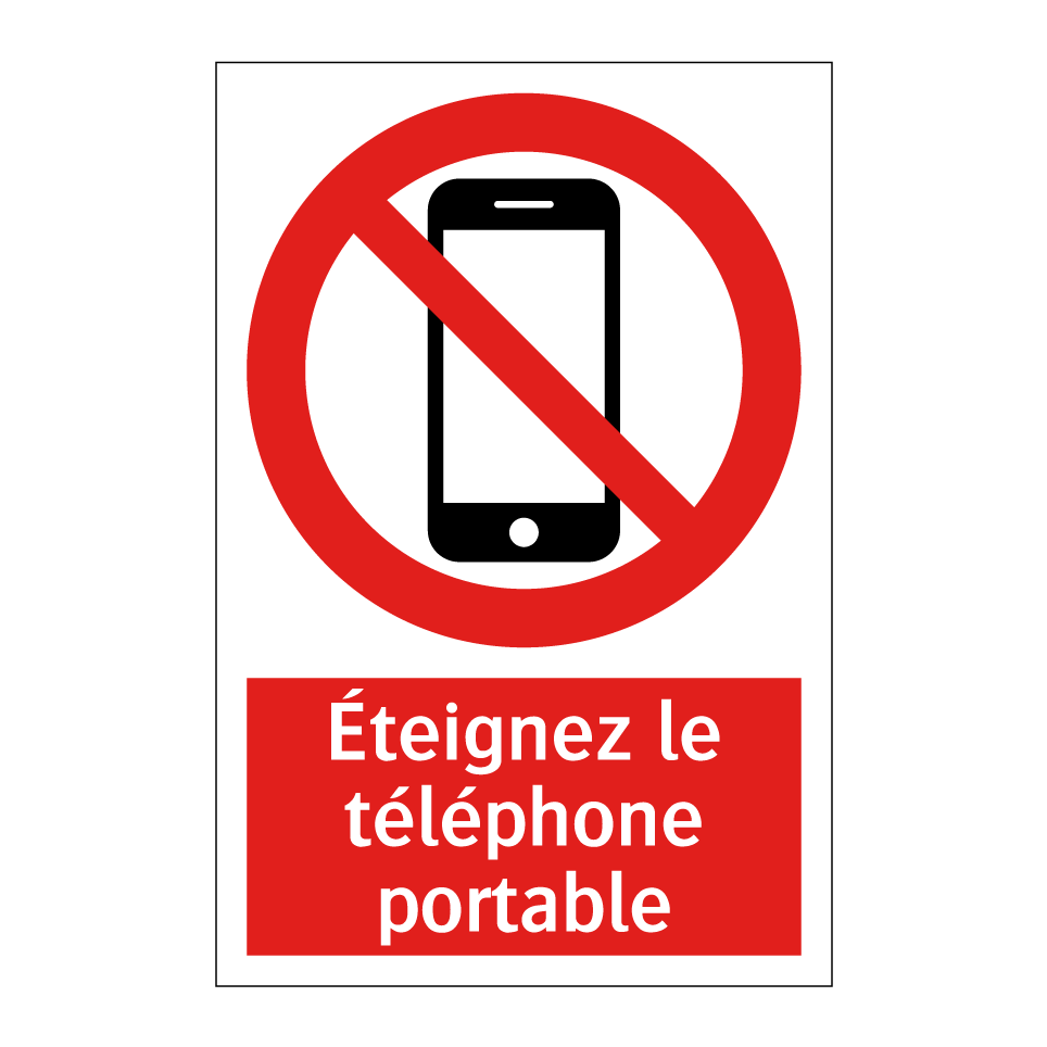 Éteignez le téléphone portable