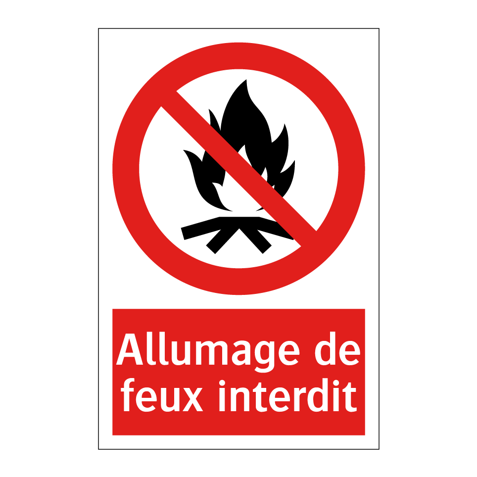 Allumage de feux interdit