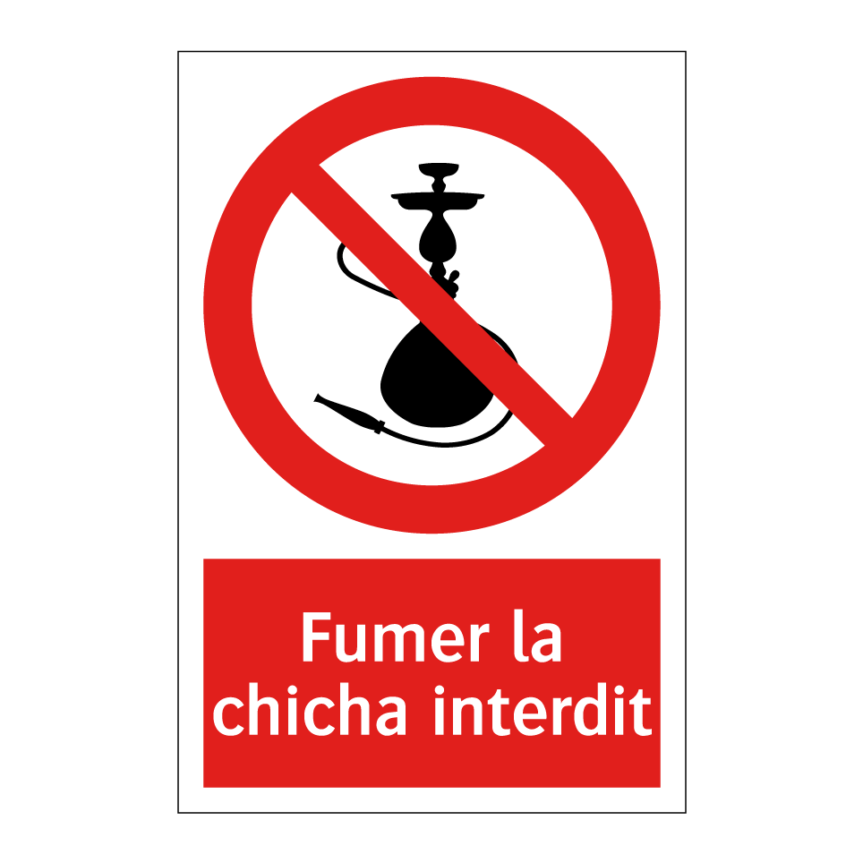Fumer la chicha interdit