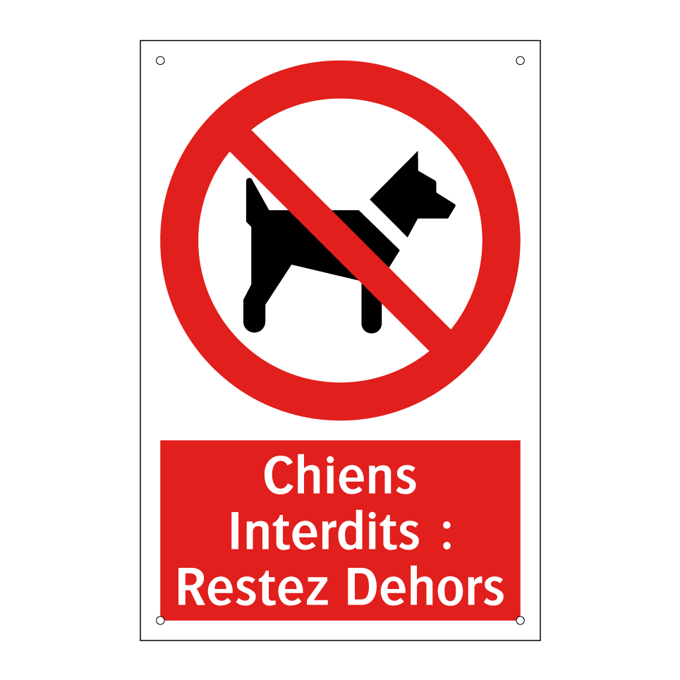 Chiens Interdits : Restez Dehors